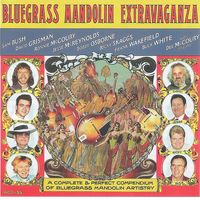 Bluegrass - Bluegrass Mandolin Extravaganza (2CD Set)  Disc 2